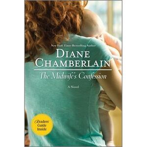 The Midwife's Confession -- Diane Chamberlain